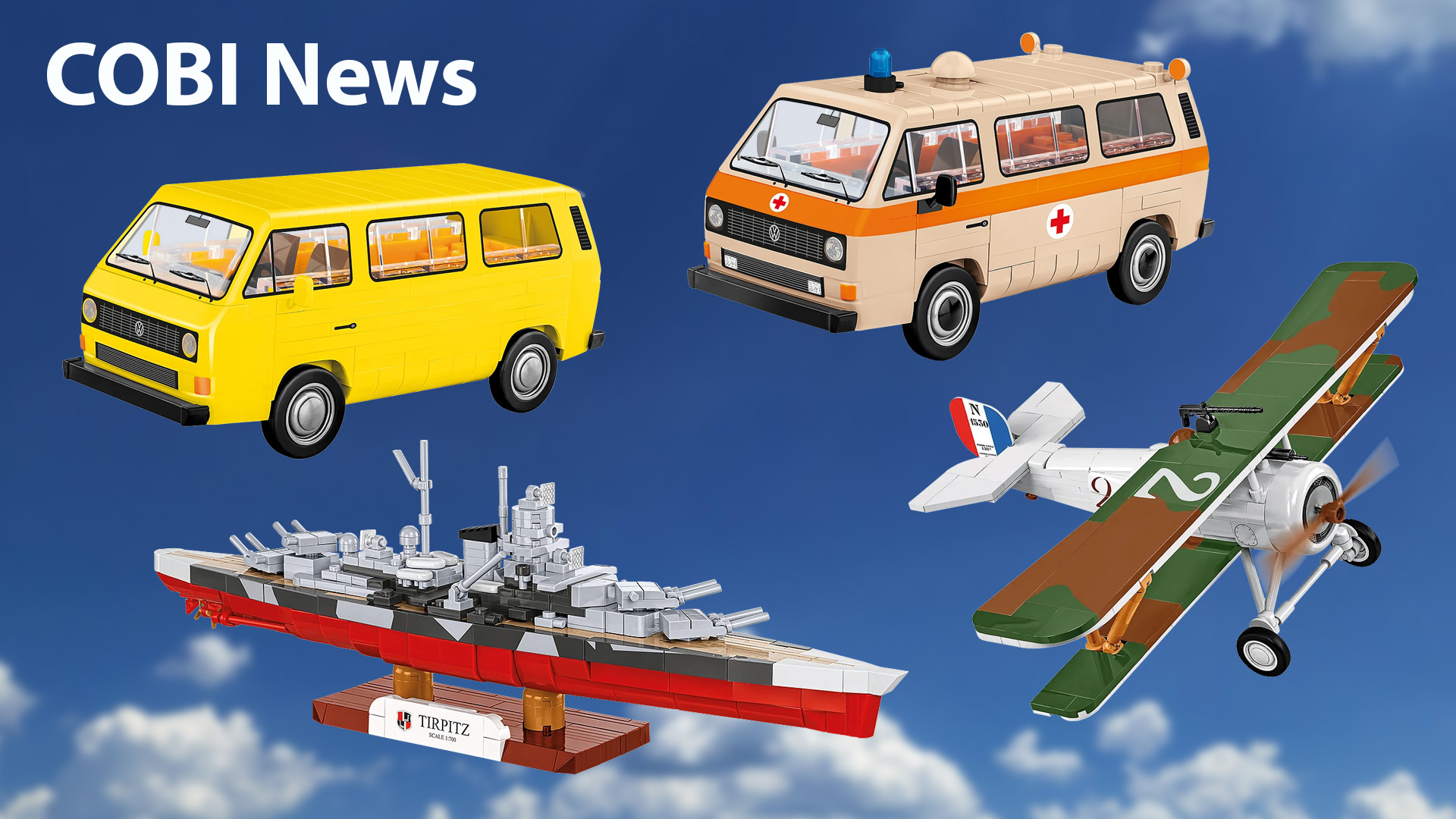 Cobi Neuheiten 2026: VW T3 Bulli-Serie, Schlachtschiff Tirpitz & Nieuport 17